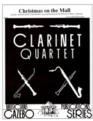 Christmas On The Mall by - Holcombe Bill - for Clarinet Quartet