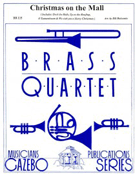 Christmas On The Mall by - Holcombe Bill - for Brass Quartet