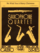 We Wish You A Merry Christmas by - Holcombe Bill - for Saxophone Quartet S