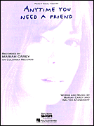 Anytime You Need A Friend by Carey Mariah for PVG