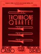 When The Saints Go Marching In by - Gale Jack - for Trombone Quartet