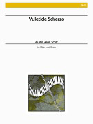 Yuletide Scherzo by - Scott Austin - for Flute and Piano
