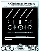 Christmas Overture by - Holcombe Bill - for Flute Lg E