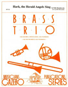 Hark The Herald Angels Sing by - Holcombe Bill - for Brass Trio