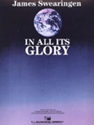 In All Its Glory by Swearingen for Full Score