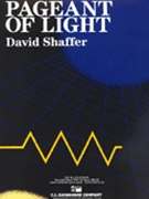 Pageant Of Light by Shaffer David for Full Score