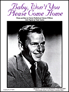 Baby Won't You Please Come Home by Sinatra Frank for PVG