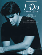 I Do (cherish You) by Wills Mark for PVG