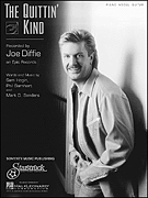 Quittin' Kind The by Diffie Joe for PVG