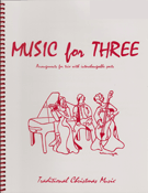 Music For 3 Christmas by - Kelley Daniel - for B.C. Instr (Part 3)