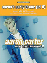 Aaron's Party (come Get It) by Carter Aaron for PVG