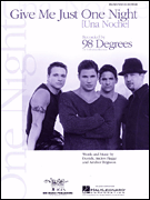 Give Me Just One Night (una Noche) by 98 Degrees for PVG