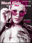 Most Girls by Pink for PVG