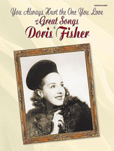 You Always Hurt The One You Love And The by Fisher Doris - Great Songs Of Doris - for PVG Collection