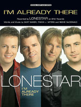 I'm Already There by Lonestar for PVG