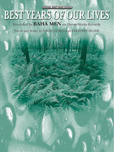Best Years Of Our Lives by Baha Men for PVG