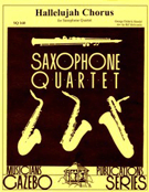 Hallelujah Chorus by Handel George Frideric - Holcombe Bill - for Saxophone Quartet
