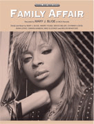 Family Affair by Blige Mary J. for Piano/Vocal
