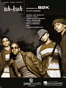 Uh-huh by B2k for PVG