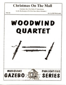 Christmas On The Mall by - Holcombe Bill - for Woodwind Quartet