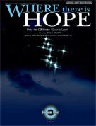 Where There Is Hope by - Siewert Brian - for PVG (Guiding Light Theme)