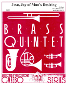 Jesu Joy Of Man's Desiring by Bach Johann Sebastian - Holcombe Bill - for Brass Quintet