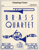 Amazing Grace by - Holcombe Bill - for Brass Quartet
