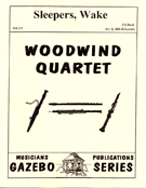 Sleepers Awake by Bach Johann Sebastian - Holcombe Bill - for Woodwind Quartet