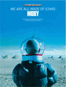 We Are All Made Of Stars by Moby for PVG