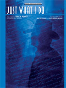 Just What I Do by Trick Pony for PVG