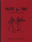 Music For 2 Christmas by T.C. and Viola - Kelley Daniel - for Instrument Duet