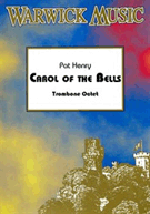 Carol Of The Bells by - Henry Pat - for Trombone Choir