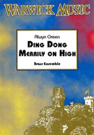 Ding Dong Merrily On High by - Green Alwyn - for 8 Brass 2 per