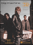 Big Machine by Goo Goo Dolls for PVG