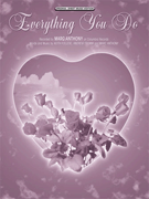 Everything You Do by Anthony Marc for PVG