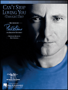 Can't Stop Loving You (though I Try) by Collins Phil for PVG