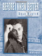 Before I Knew Better by Martin Brad for PVG