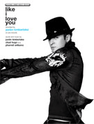 Like I Love You by Timberlake Justin for PVG