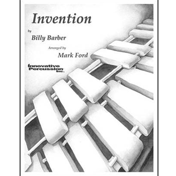 Invention by Barber Billy - Ford Mark - for Percussion Choir