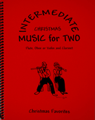Music For 2 Int Christmas by C and B-fl Instr - Kelley Daniel - for 2 Instr