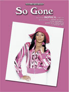 So Gone by Monica for PVG