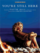 You're Still Here by Hill Faith for PVG