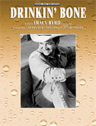 Drinkin' Bone by Byrd Tracy for PVG