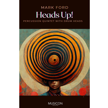 Heads Up ford Mark for Percussion Choir