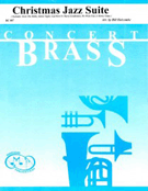 Christmas Jazz Suite by - Holcombe Bill - for Brass Ensemble