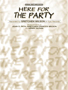 Here For The Party by Wilson Gretchen for PVG