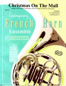 Christmas On The Mall by - Holcombe Bill - for French Horn Quartet