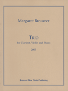 Trio For Clarinet Violin & Piano by Brouwer Margaret for Piano Trio