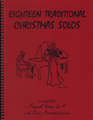 18 Traditional Christmas Solos by Traditional - Kelley Daniel - for French Horn and Piano