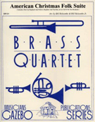 American Christmas Folk Suite by - Holcombe Bill and Bil - for Brass Quartet